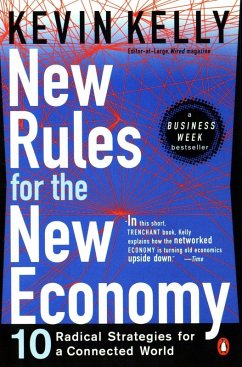 New Rules for the New Economy (eBook, ePUB) - Kelly, Kevin
