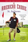An American Caddie in St. Andrews (eBook, ePUB)