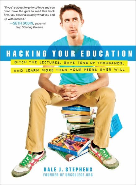 Hacking Your Education (eBook, ePUB)