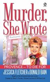 Murder, She Wrote: Provence--To Die For (eBook, ePUB)