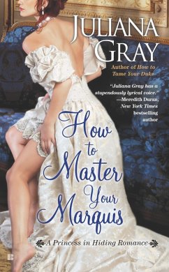 How to Master Your Marquis (eBook, ePUB) - Gray, Juliana