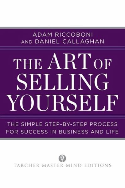 The Art of Selling Yourself (eBook, ePUB) The Art of Selling Yourself (eBook, ePUB)