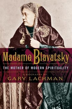 Madame Blavatsky (eBook, ePUB) - Lachman, Gary