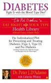 Diabetes: Fight It with the Blood Type Diet (eBook, ePUB)