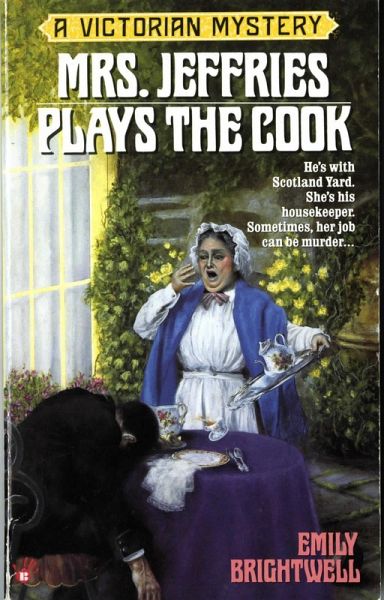 Mrs. Jeffries Plays the Cook (eBook, ePUB) Mrs. Jeffries Plays the Cook (eBook, ePUB)