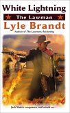 The Lawman: White Lightning (eBook, ePUB)