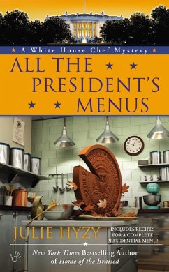 All the President's Menus (eBook, ePUB) - Hyzy, Julie