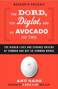 Cover The Dord, the Diglot, and an Avocado or Two (eBook, ePUB)