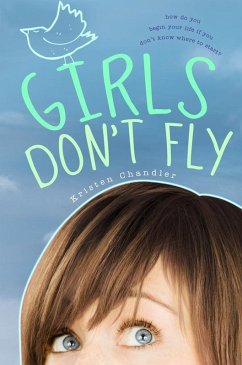 Girls Don't Fly (eBook, ePUB) - Chandler, Kristen