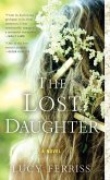 The Lost Daughter (eBook, ePUB) The Lost Daughter (eBook, ePUB)
