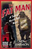 The Fat Man (eBook, ePUB)