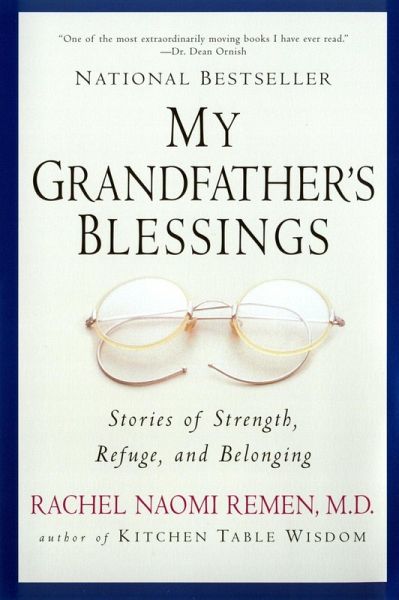 My Grandfather's Blessings (eBook, ePUB) My Grandfather's Blessings (eBook, ePUB)