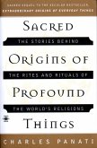 Sacred Origins of Profound Things (eBook, ePUB)
