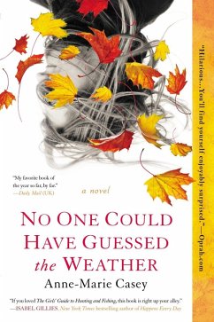 No One Could Have Guessed the Weather (eBook, ePUB) - Casey, Anne-Marie