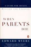 When Parents Die (eBook, ePUB)
