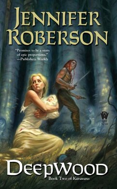 Deepwood (eBook, ePUB) - Roberson, Jennifer