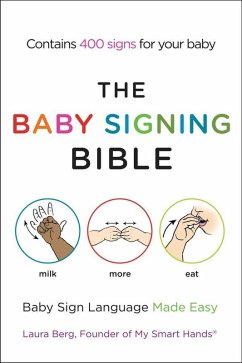 The Baby Signing Bible (eBook, ePUB) - Berg, Laura