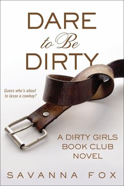 Cover Dare to be Dirty (eBook, ePUB)