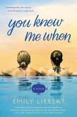 You Knew Me When (eBook, ePUB)