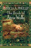 The Book of Atrix Wolfe (eBook, ePUB)