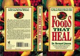 Foods That Heal (eBook, ePUB) Foods That Heal (eBook, ePUB)