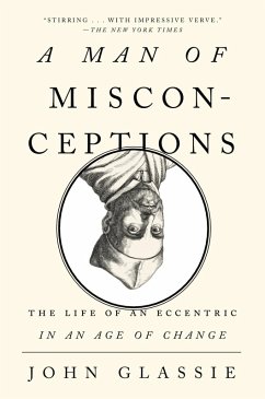 A Man of Misconceptions (eBook, ePUB) - Glassie, John