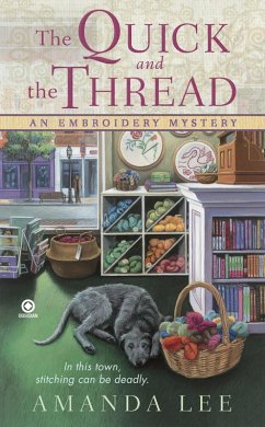 The Quick and the Thread (eBook, ePUB) - Lee, Amanda