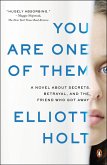 You Are One of Them (eBook, ePUB)