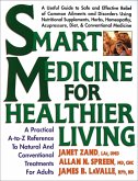 Smart Medicine for Healthier Living (eBook, ePUB)
