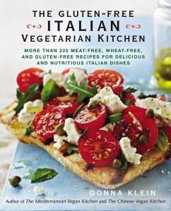 The Gluten-Free Italian Vegetarian Kitchen (eBook, ePUB) - Klein, Donna