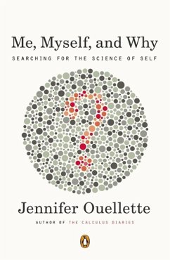 Me, Myself, and Why (eBook, ePUB) - Ouellette, Jennifer