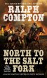 Ralph Compton North to the Salt Fork... - Bild 1