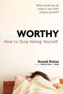 Unworthy (eBook, ePUB) - Rufus, Anneli