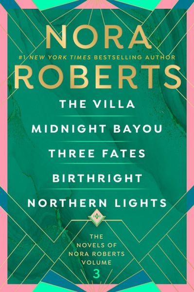 The Novels of Nora Roberts, Volume 3 (eBook, ePUB)