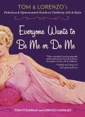 Everyone Wants to Be Me or Do Me (eBook, ePUB)