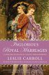 Inglorious Royal Marriages (eBook, ePUB) - Bild 1