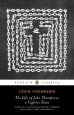 The Life of John Thompson, a Fugitive Slave (eBook, ePUB) The Life of John Thompson, a Fugitive Slave (eBook, ePUB)