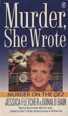Murder, She Wrote: Murder on the QE2 (eBook, ePUB) - Fletcher, Jessica; Bain, Donald