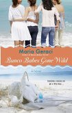 Bunco Babes Gone Wild (eBook, ePUB)