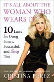 It's All About the Woman Who Wears It (eBook, ePUB) It's All About the Woman Who Wears It (eBook, ePUB)