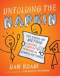 Unfolding the Napkin (eBook, ePUB) - Roam, Dan
