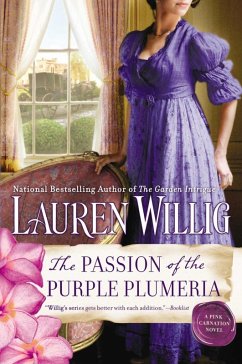 The Passion of the Purple Plumeria (eBook, ePUB) - Willig, Lauren