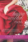 Happy Any Day Now (eBook, ePUB)
