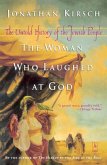 The Woman Who Laughed at God (eBook, ePUB)