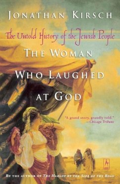 The Woman Who Laughed at God (eBook, ePUB) - Kirsch, Jonathan