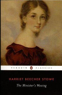 The Minister's Wooing (eBook, ePUB) - Stowe, Harriet Beecher