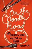 On the Noodle Road (eBook, ePUB)