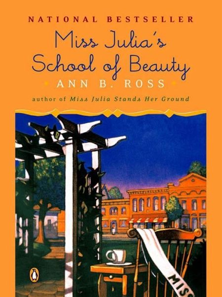 Miss Julia's School of Beauty (eBook, ePUB) Miss Julia's School of Beauty (eBook, ePUB)