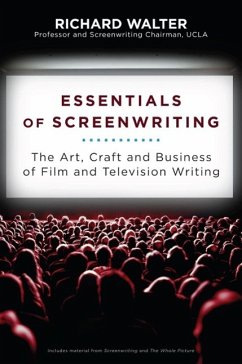 Essentials of Screenwriting (eBook, ePUB) - Walter, Richard