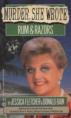 Murder, She Wrote: Rum and Razors (eBook, ePUB) - Fletcher, Jessica; Bain, Donald